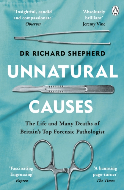E-kniha Unnatural Causes Dr Richard Shepherd