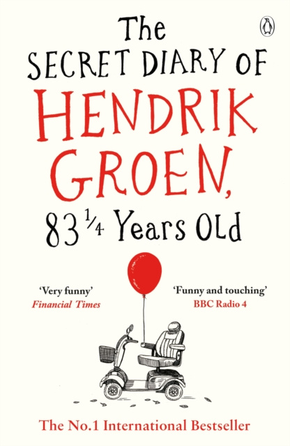 E-kniha Secret Diary of Hendrik Groen, 83  Years Old Hendrik Groen