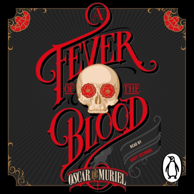 Audiobook Fever of the Blood Oscar de Muriel