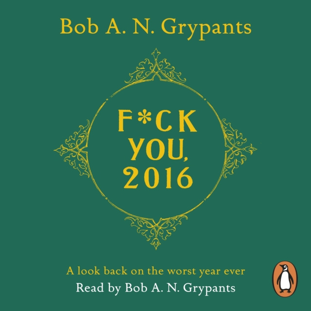 Audiokniha Fuck You, 2016 Bob A. N. Grypants