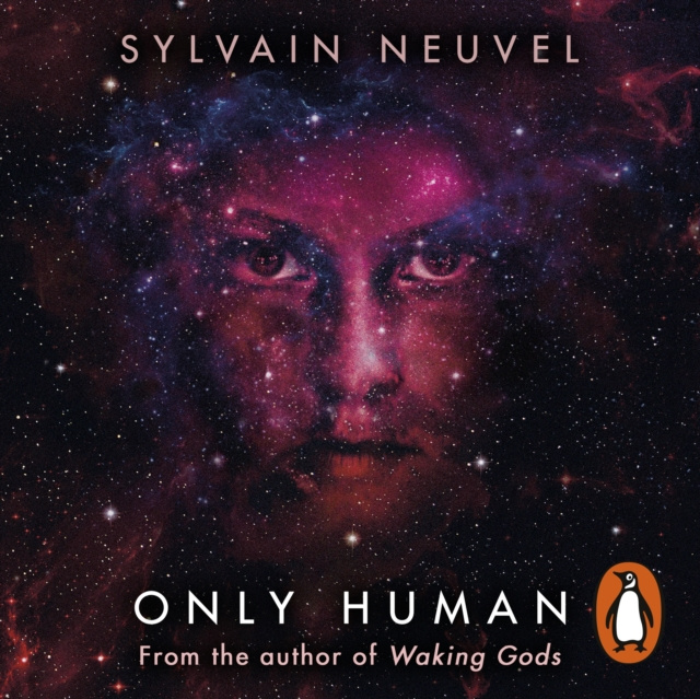 Audiobook Only Human Sylvain Neuvel