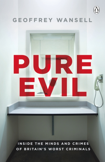 E-book Pure Evil Geoffrey Wansell