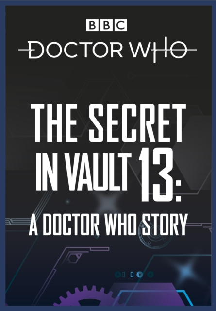 Audiokniha Doctor Who: The Secret in Vault 13 David Solomons