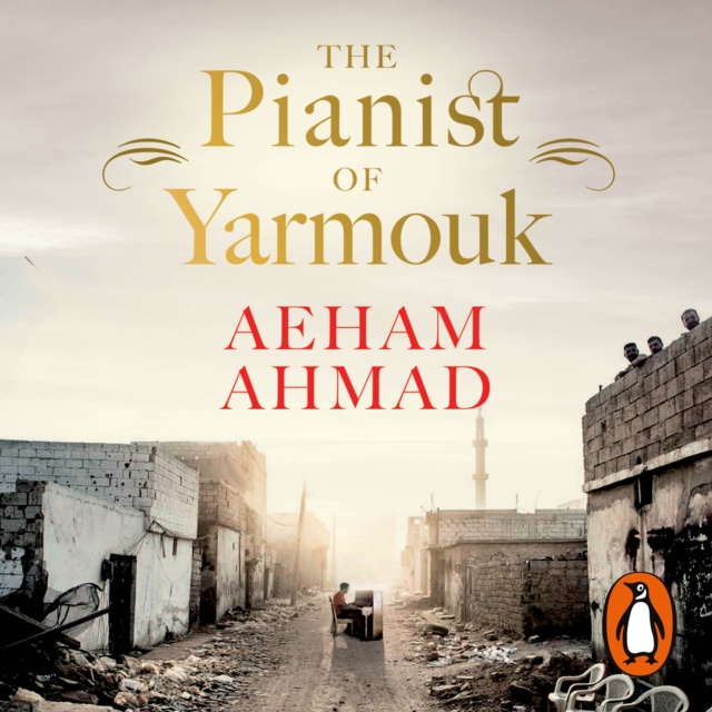 Audio knjiga Pianist of Yarmouk Aeham Ahmad