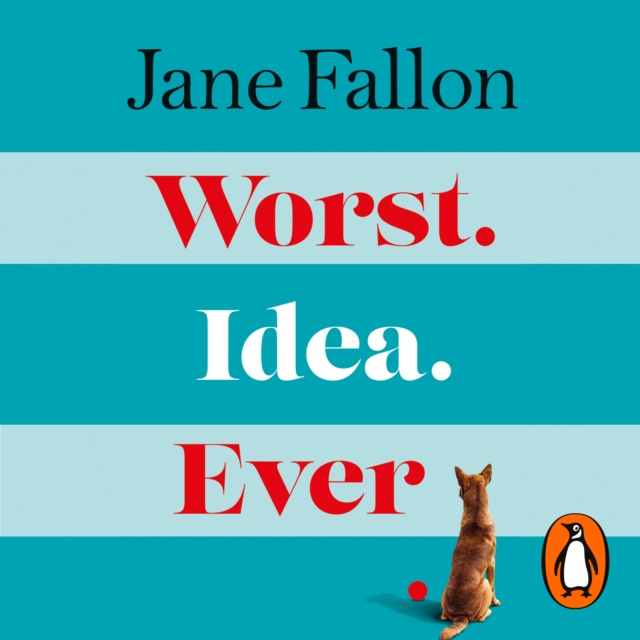 Audiokniha Worst Idea Ever Jane Fallon