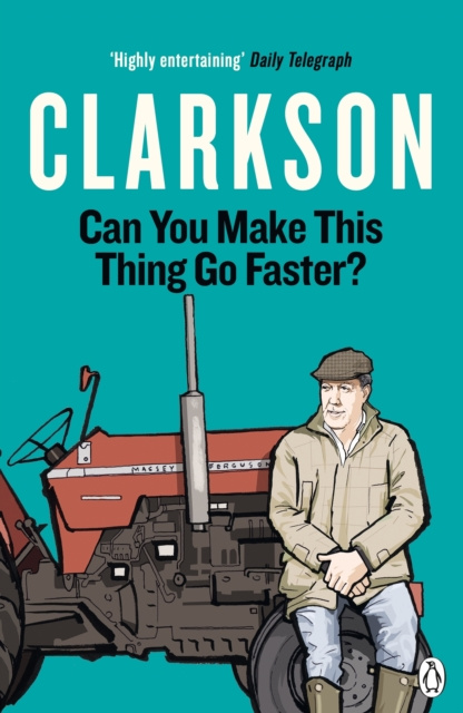 E-book Can You Make This Thing Go Faster? Jeremy Clarkson