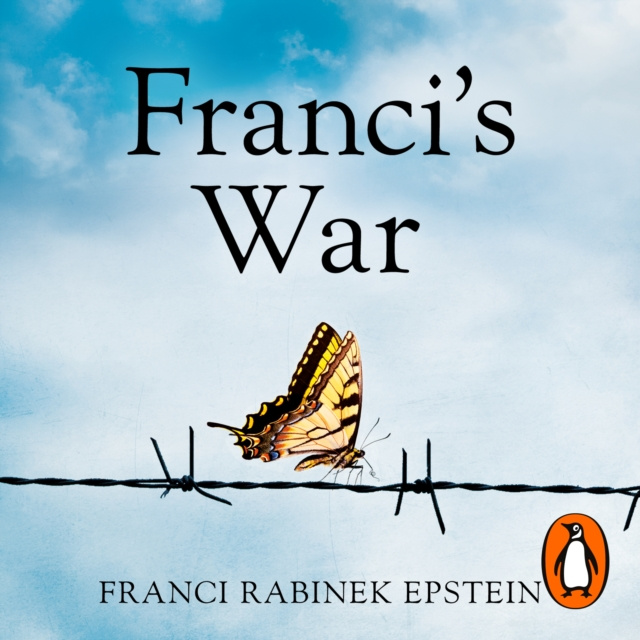 Hörbuch Franci's War Franci Rabinek Epstein