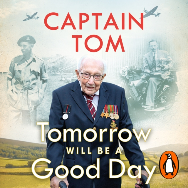 Audiokniha Tomorrow Will Be A Good Day Captain Tom Moore