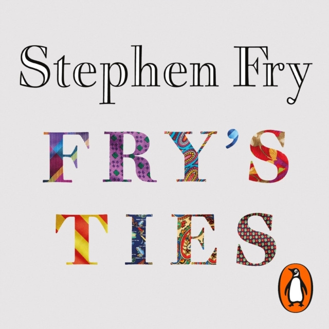Audiokniha Fry's Ties Stephen (Audiobook Narrator) Fry