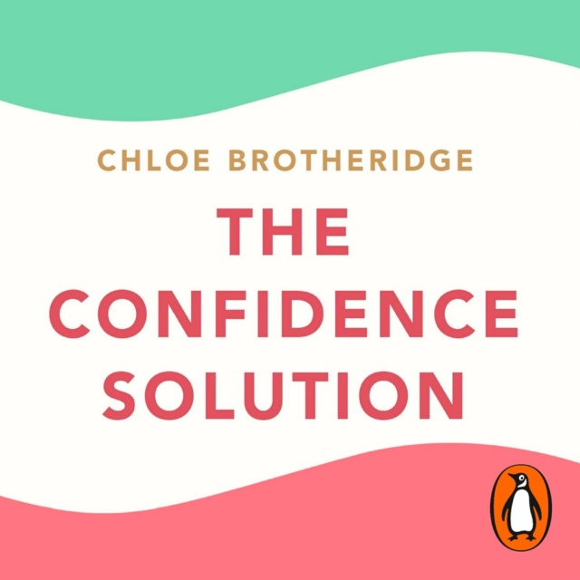 Audiokniha Confidence Solution Chloe Brotheridge