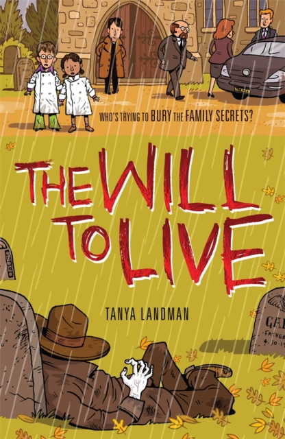 E-kniha Murder Mysteries 10: The Will to Live Tanya Landman