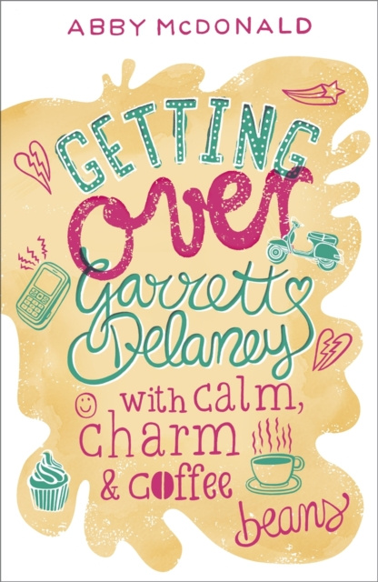 E-book Getting Over Garrett Delaney Abby McDonald