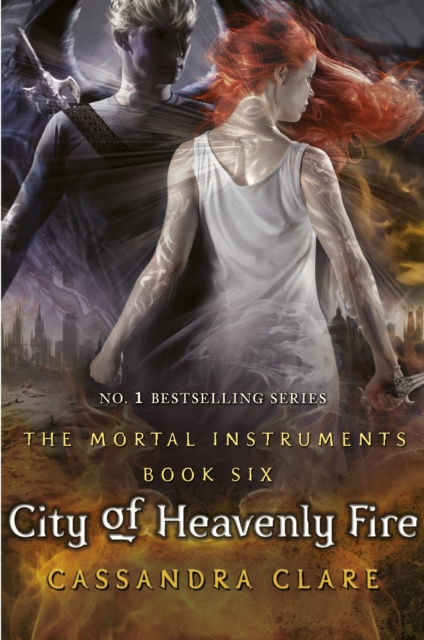 E-kniha Mortal Instruments 6: City of Heavenly Fire Cassandra Clare