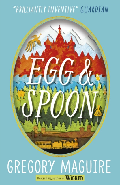 E-knjiga Egg & Spoon Gregory Maguire