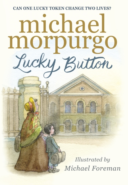 E-knjiga Lucky Button Michael Morpurgo