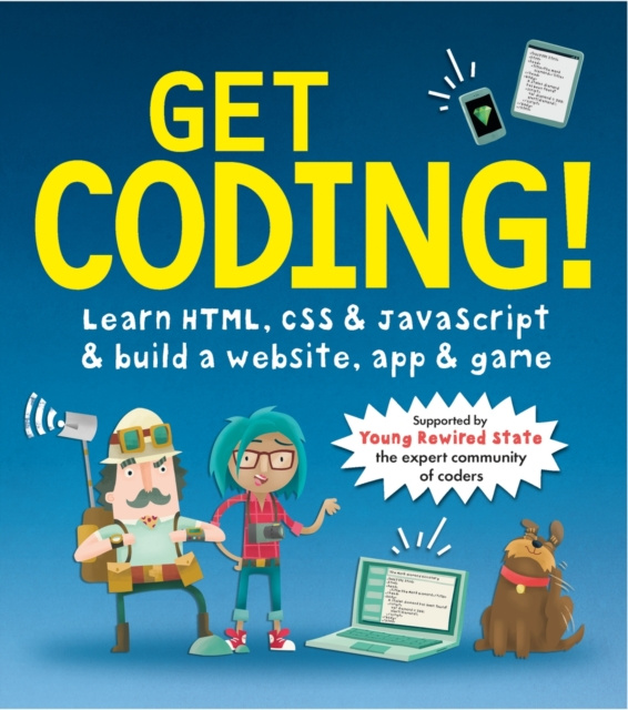 E-knjiga Get Coding! Learn HTML, CSS, and JavaScript and Build a Website, App, and Game Duncan Beedie