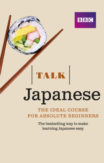 E-knjiga Talk Japanese Enhanced eBook (with audio) - Learn Japanese with BBC Active Lynne Strugnell
