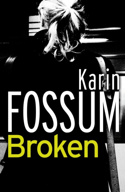 E-knjiga Broken Karin Fossum