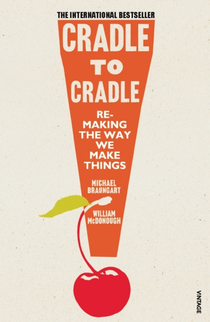 E-kniha Cradle to Cradle Michael Braungart
