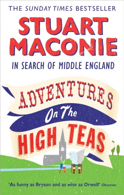 E-book Adventures on the High Teas Stuart Maconie