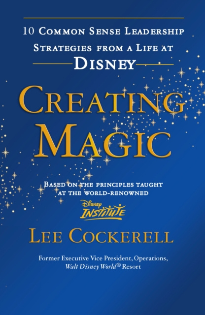 E-kniha Creating Magic Lee Cockerell
