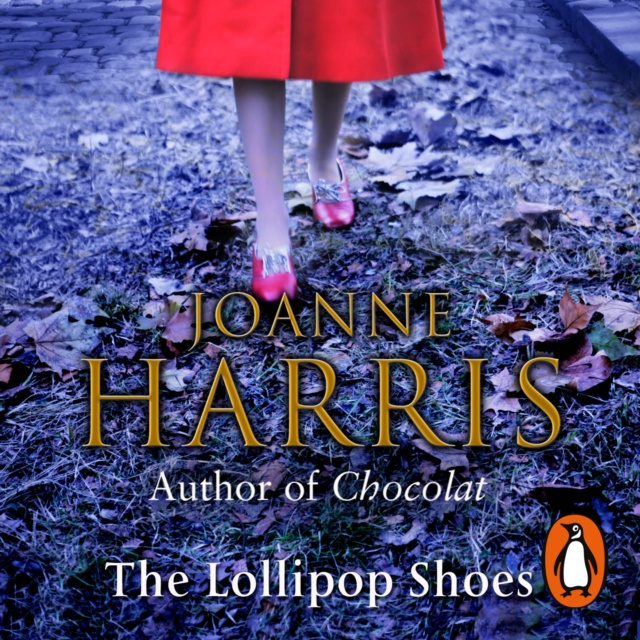 Hörbuch Lollipop Shoes (Chocolat 2) Joanne Harris