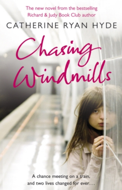 E-knjiga Chasing Windmills Catherine Ryan Hyde