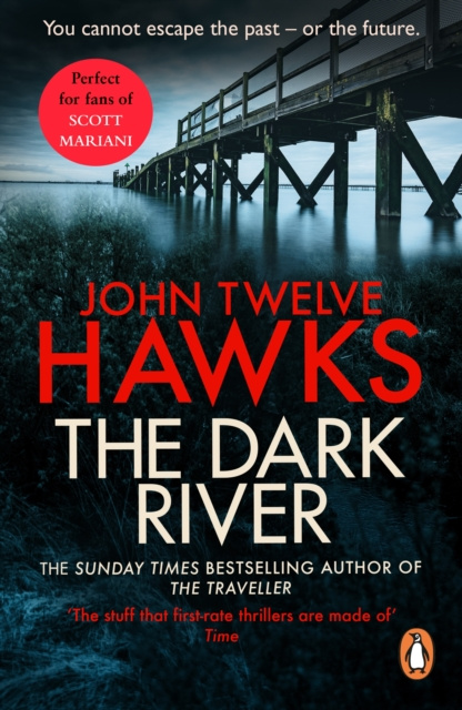 E-knjiga Dark River John Twelve Hawks