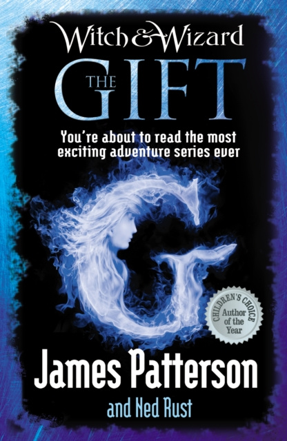 E-knjiga Witch & Wizard: The Gift James Patterson