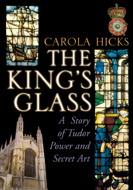E-kniha King's Glass Carola Hicks