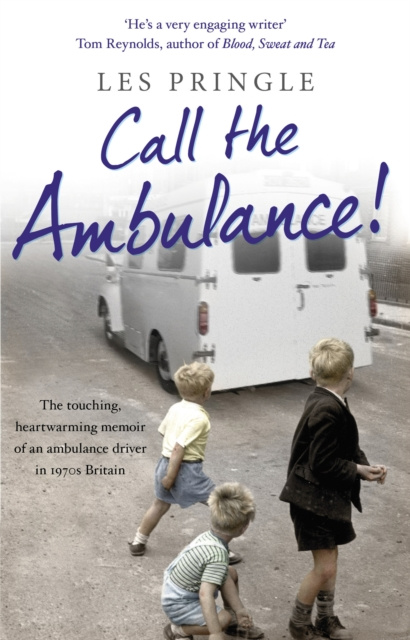 E-Book Call the Ambulance! Les Pringle