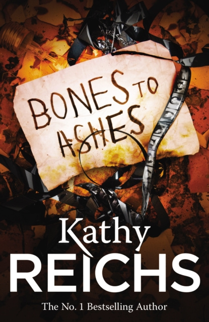 E-knjiga Bones to Ashes Kathy Reichs