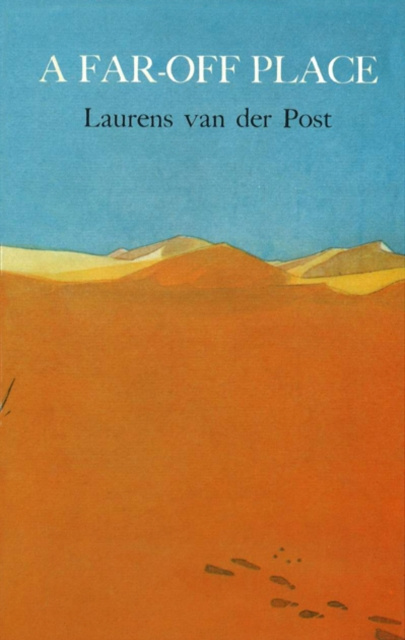 E-book Far Off Place Laurens Van Der Post
