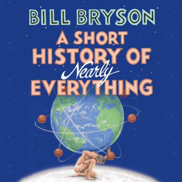Audiobook Short History of Nearly Everything Bill Bryson