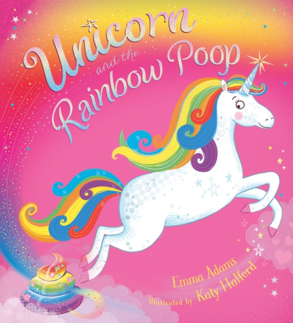 E-kniha Unicorn and Rainbow Poop Emma Adams