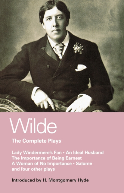 E-knjiga Wilde Complete Plays Wilde Oscar Wilde