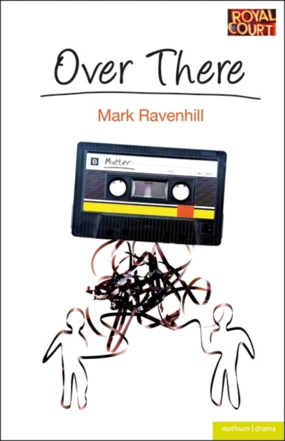 E-book Over There Ravenhill Mark Ravenhill