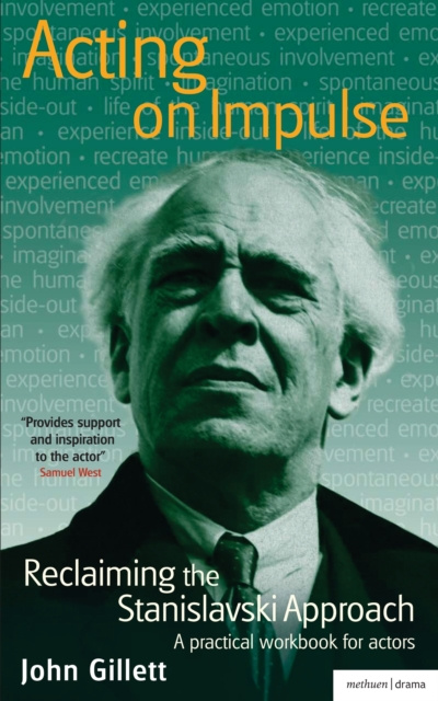 E-knjiga Acting on Impulse: Reclaiming the Stanislavski approach Gillett John Gillett