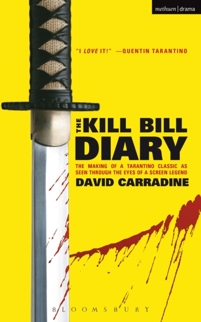 E-Book Kill Bill Diary Carradine David Carradine