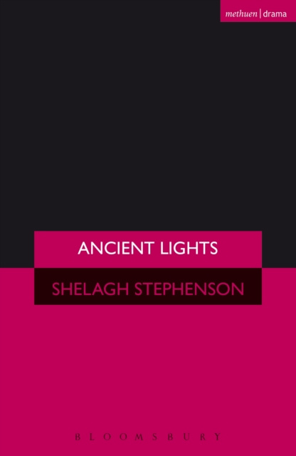 E-knjiga Ancient Lights Stephenson Shelagh Stephenson