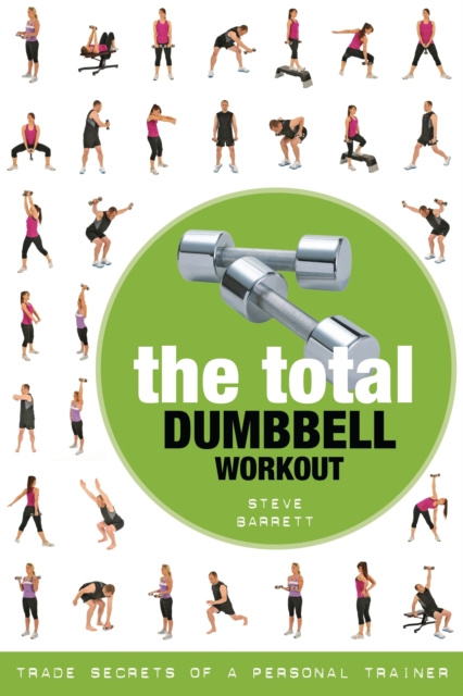 E-book Total Dumbbell Workout Barrett Steve Barrett