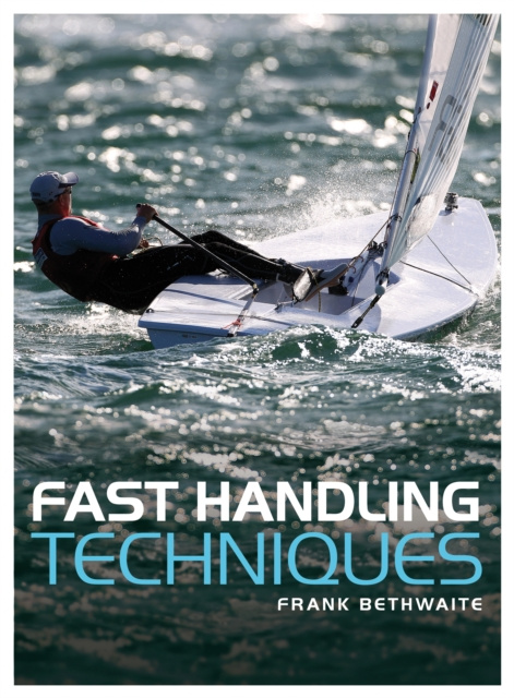 E-kniha Fast Handling Technique Bethwaite Frank Bethwaite