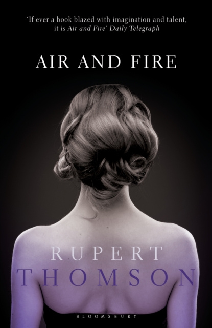 E-book Air and Fire Thomson Rupert Thomson