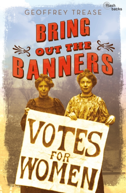 E-book Bring Out the Banners Trease Geoffrey Trease