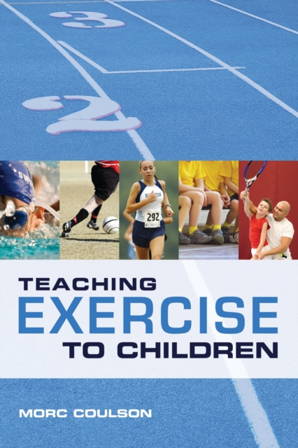 E-knjiga Teaching Exercise to Children Coulson Morc Coulson