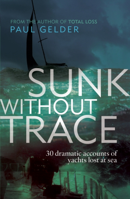 E-knjiga Sunk Without Trace Gelder Paul Gelder