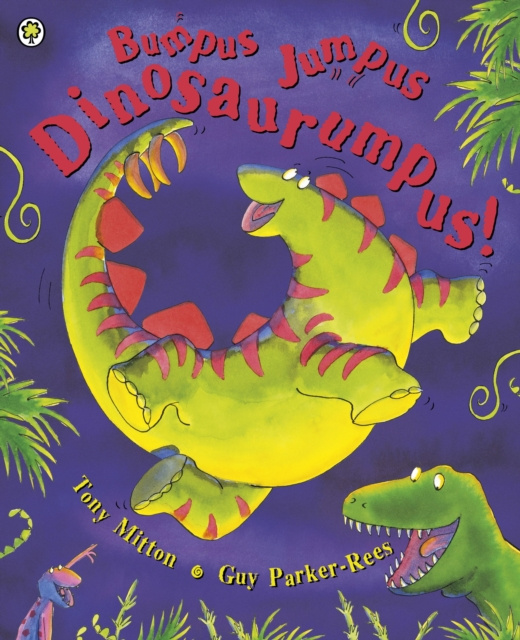 E-kniha Bumpus Jumpus Dinosaurumpus Tony Mitton