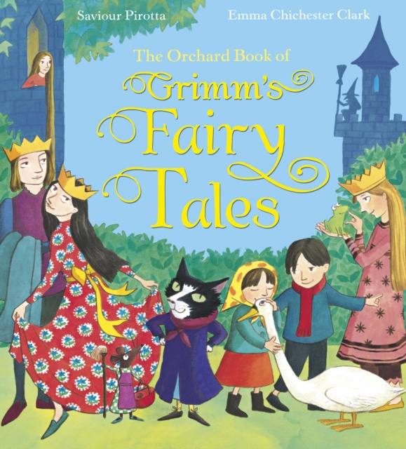 E-kniha Orchard Book of Grimm's Fairy Tales Saviour Pirotta