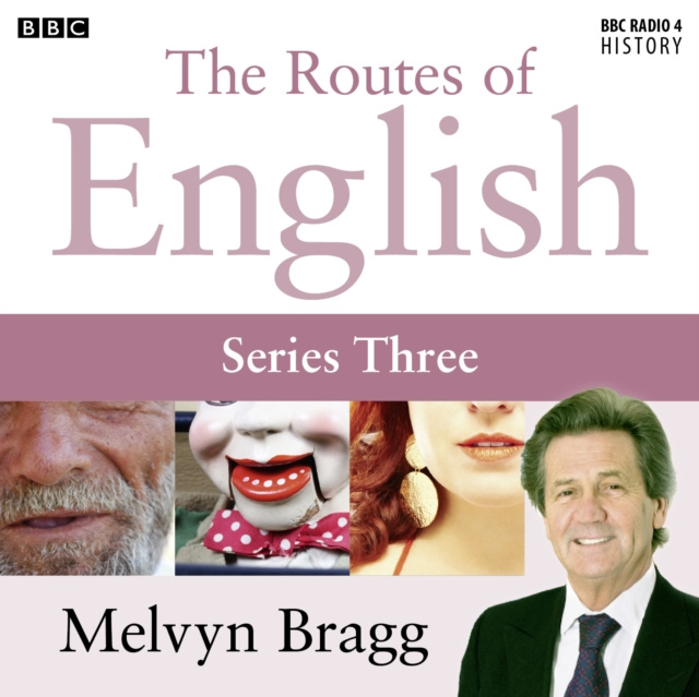 Audiokniha Routes Of English  Complete Series 3  Accents And Dialects Melvyn Bragg