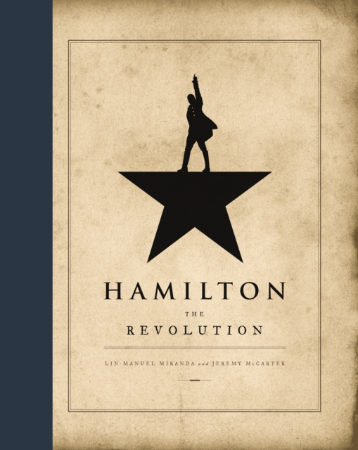 E-kniha Hamilton: The Revolution Lin-Manuel Miranda
